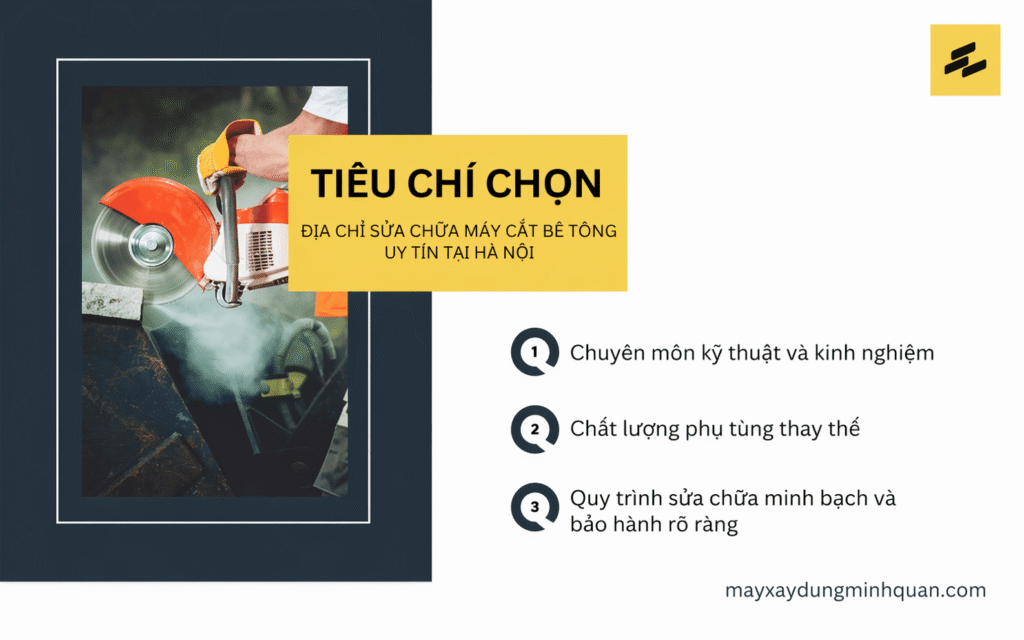 Tiêu chí lựa chọn địa chỉ sửa máy cắt bê tông uy tín
