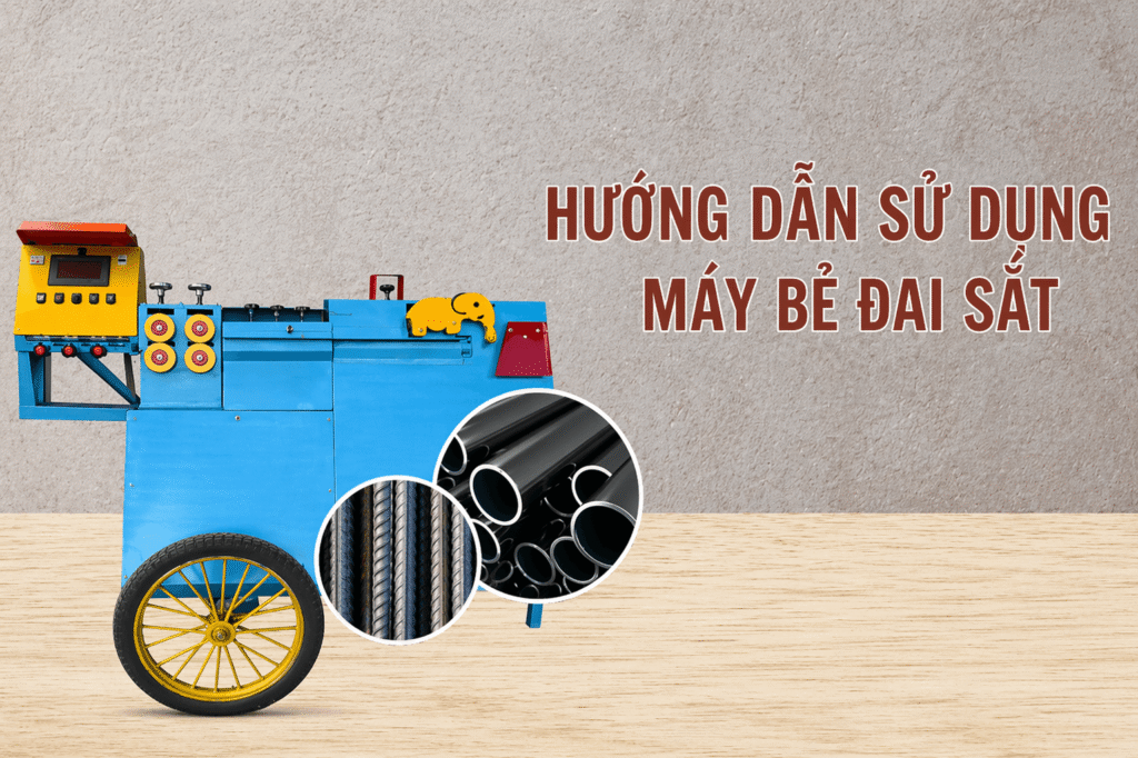 Hướng dẫn sử dụng máy bẻ đai sắt tự động