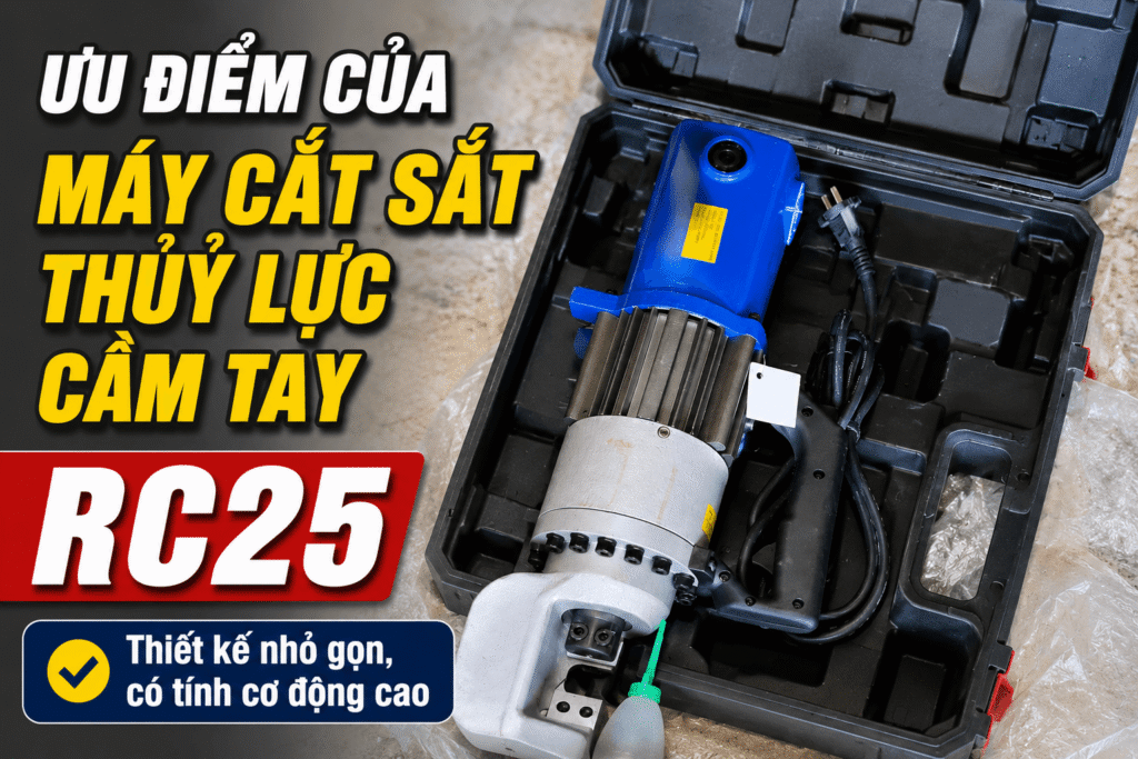 Có nên mua máy cắt sắt thuỷ lực cầm tay RC25 không